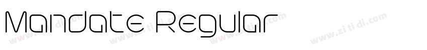 Mandate Regular字体转换 Mandate Regular字体转换